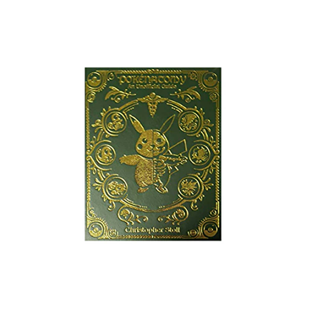 Pokemon Pokenatomy An Unofficial Guide Green and Gold Cover Book