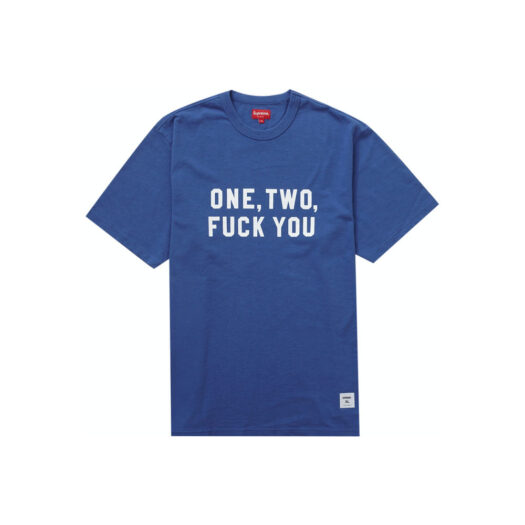 Supreme One Two Fuck You S/S Top Royal