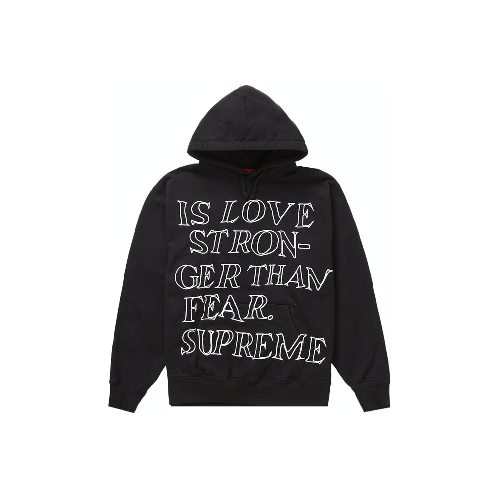 Supreme Stronger Than Fear Hooded Sweatshirt Black