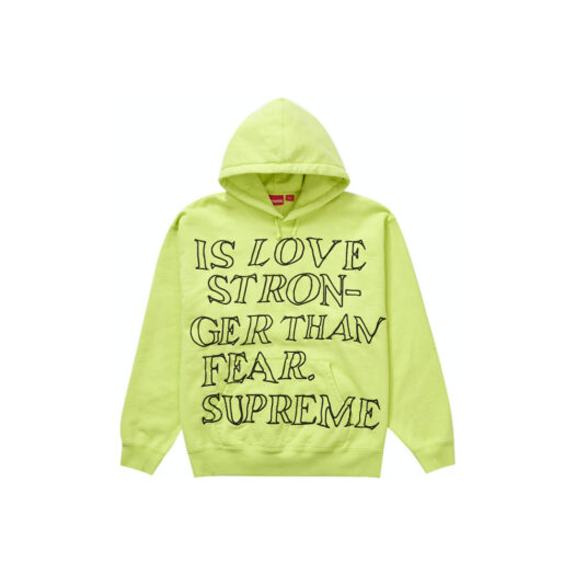 Supreme Stronger Than Fear Hooded Sweatshirt Lime